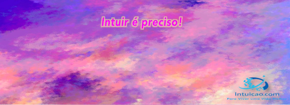 Intuição, a linguagem do coração